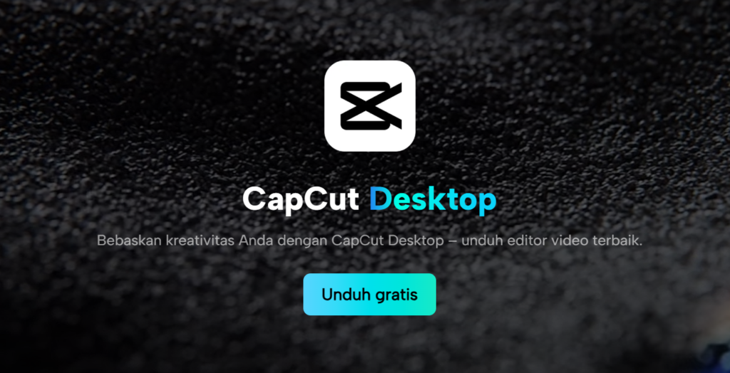 Panduan Download CapCut for PC: Cara Instal dan Trik Edit Video Bebas Lag